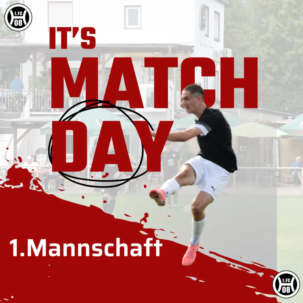 Grafik mit dem Text 'It's Match Day' und einem Spieler der 1. Mannschaft in Aktion.